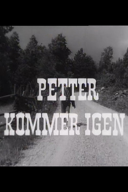 Petter kommer igen poster