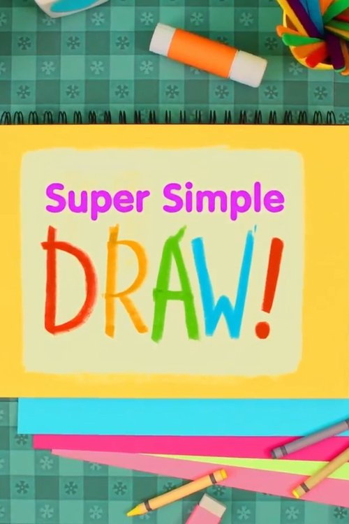 Super Simple Draw poster