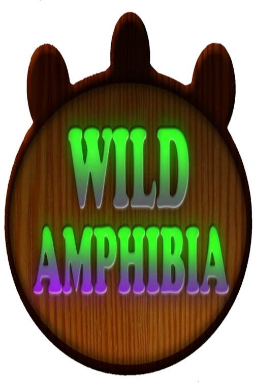 Wild Amphibia poster