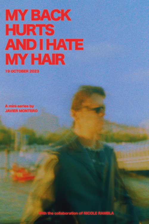 My Back Hurts and I Hate my Hair poster