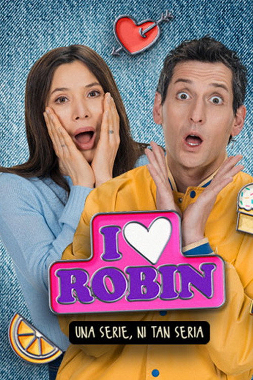 I Love Robin poster