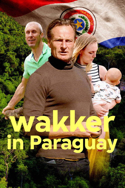 Wakker in Paraguay poster