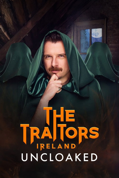 The Traitors Ireland Uncloaked poster