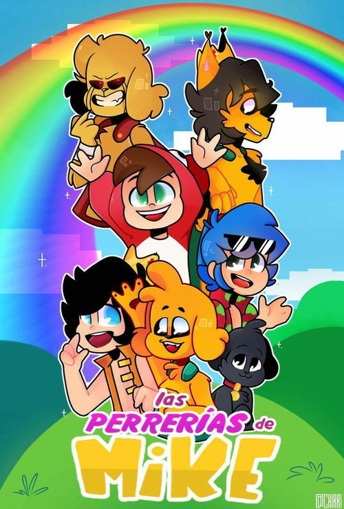 Las Perrerías de Mike poster