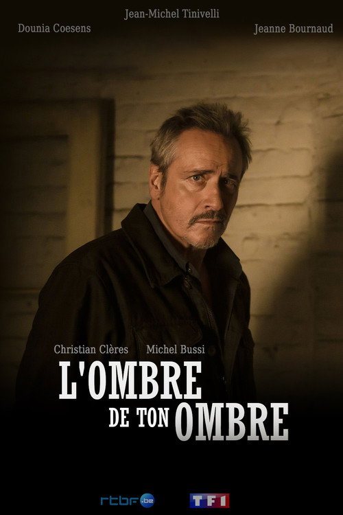 L'ombre de ton ombre poster