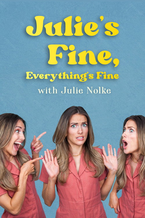 Julie's Fine, Everything's Fine poster