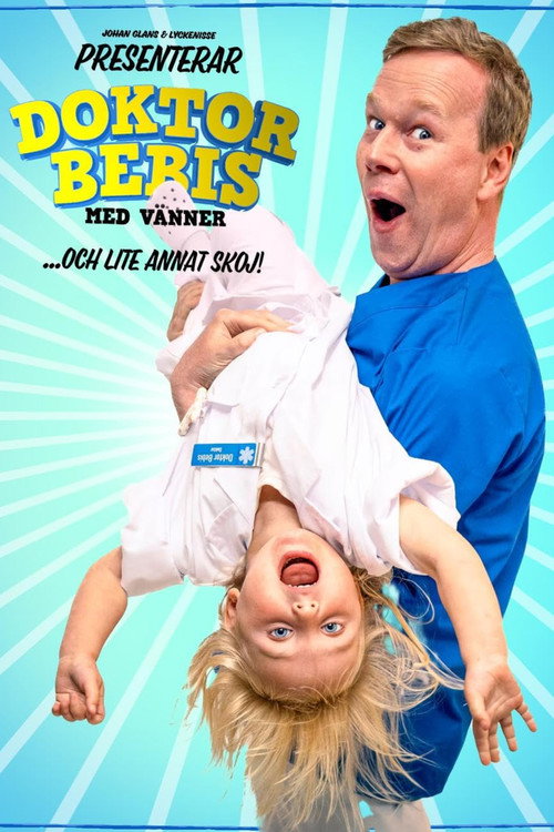 Doktor Bebis med vänner poster