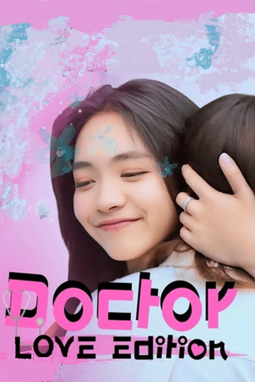 Doctor Love Edition poster