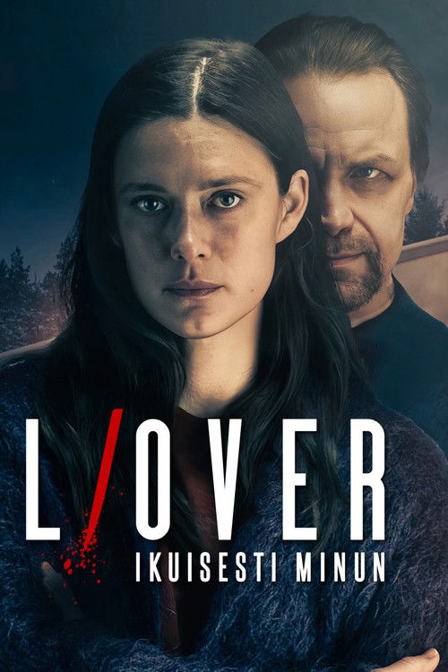 L/over – ikuisesti minun poster