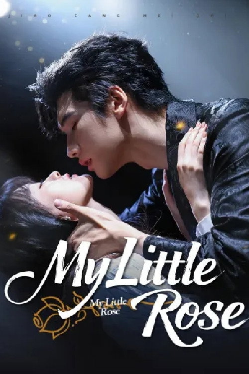 My Little Rose poster