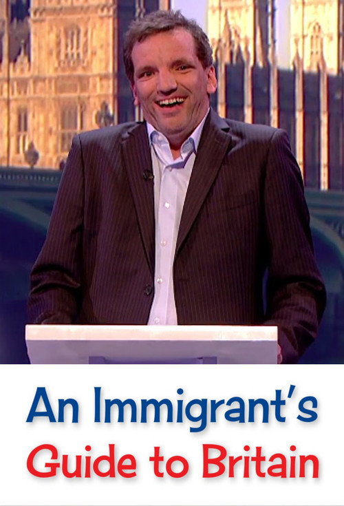 An Immigrant's Guide to Britain poster