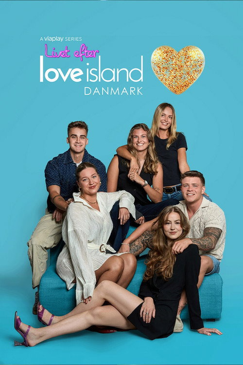Livet efter Love Island Danmark poster