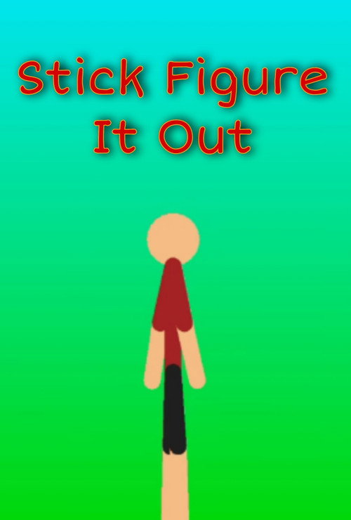 Stick Figure It Out poster