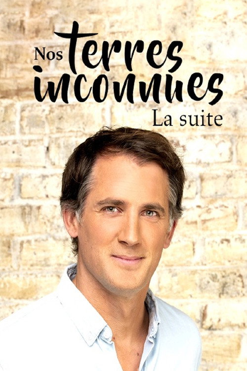 Nos terres inconnues - La suite poster