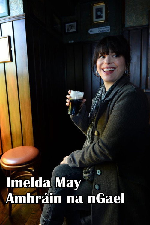 Imelda May - Amhráin na nGael poster