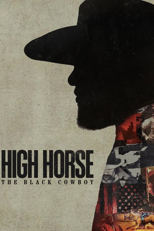 High Horse: The Black Cowboy poster