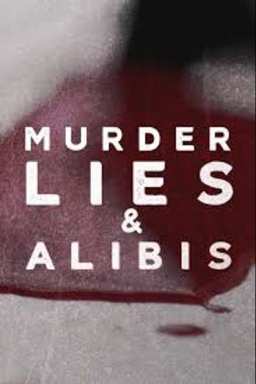 Murder, Lies and Alibis poster