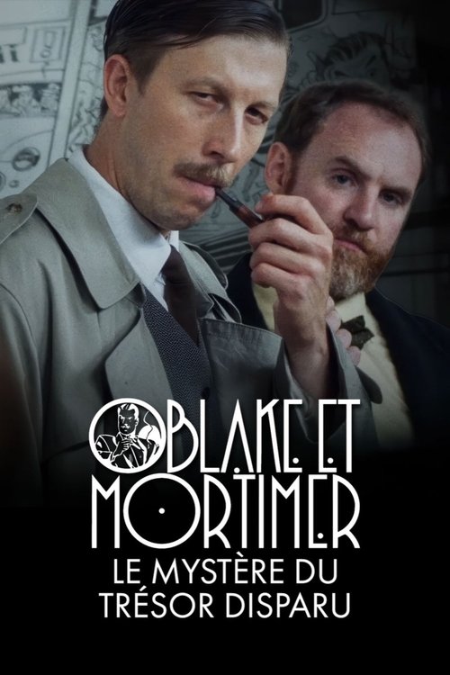 Blake et Mortimer : le mystère du trésor disparu poster