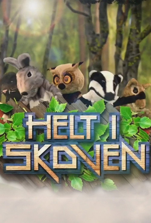 Helt i skoven poster