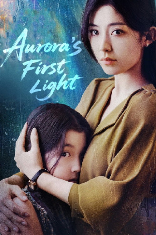 Aurora's First Light poster
