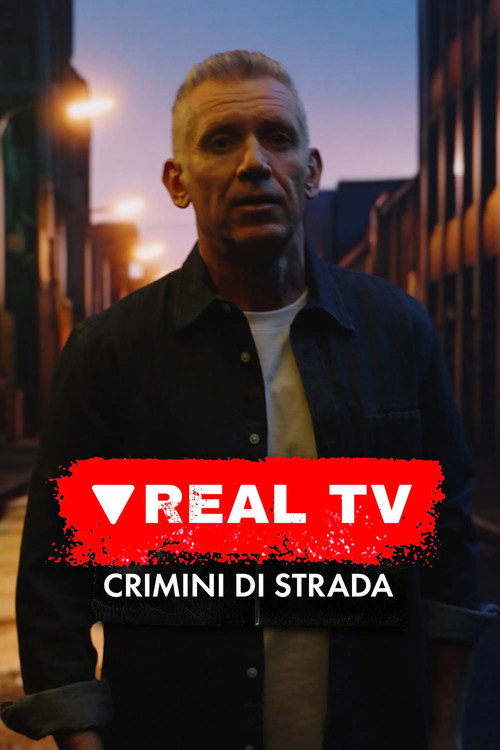 Real TV: crimini di strada poster