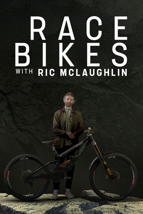 Race Bikes with Ric McLaughlin poster
