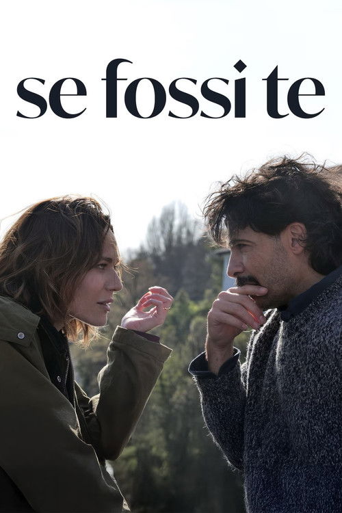Se fossi te poster