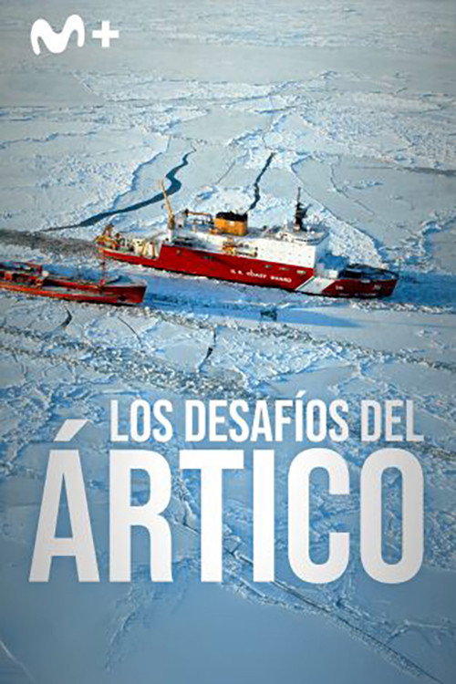Los desafíos del Ártico poster