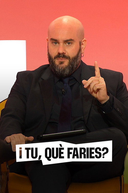 I tu què faries? poster