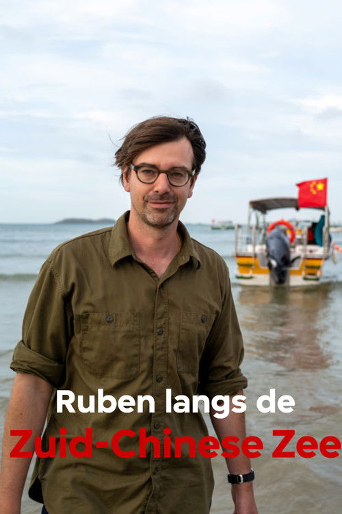 Ruben langs de Zuid-Chinese Zee poster