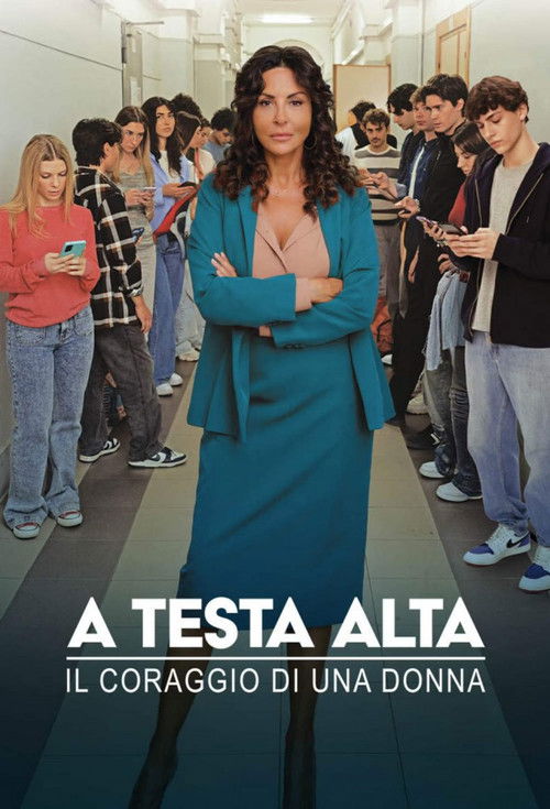 A testa alta - Il coraggio di una donna poster