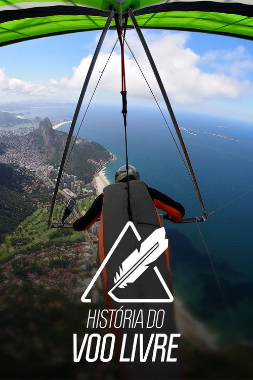 História do Voo Livre poster