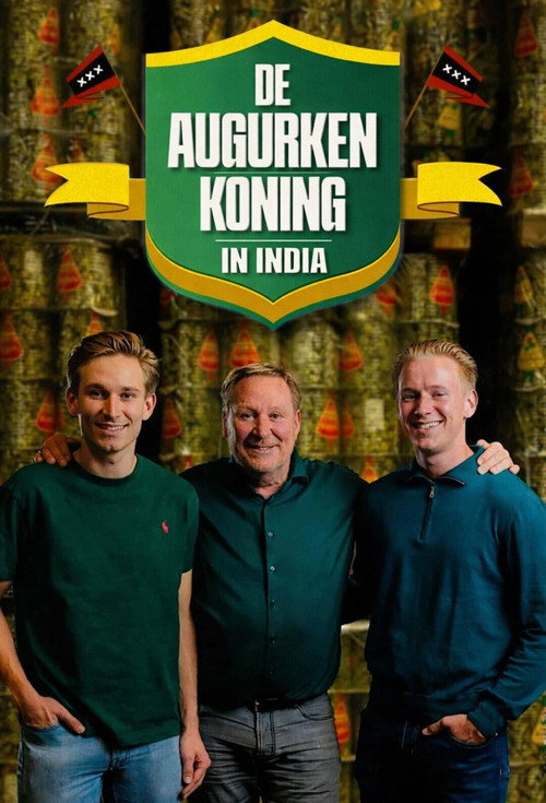 De Augurkenkoning in India poster