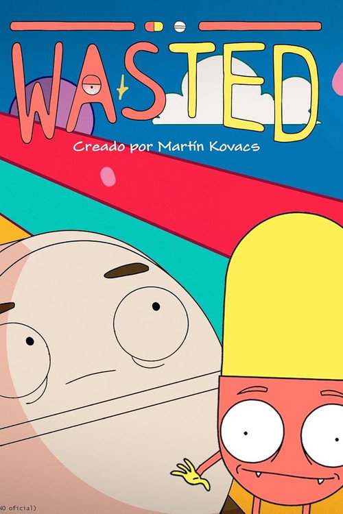 Wasted poster