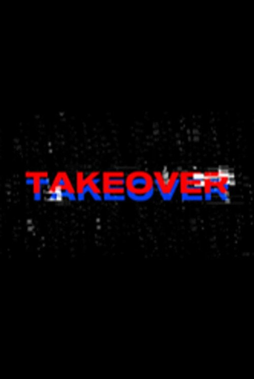Takeover poster