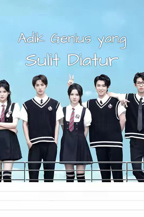 Adik Genius yang Sulit Diatur poster