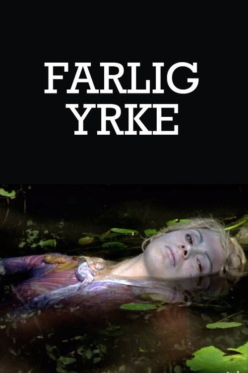 Farlig yrke poster