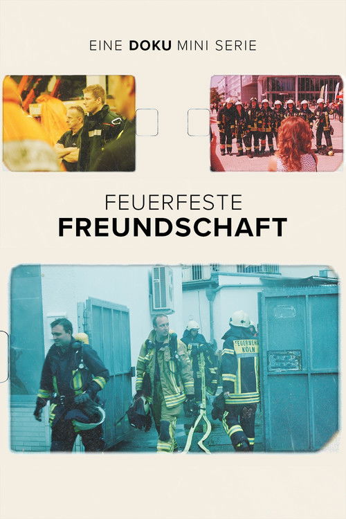 Feuerfeste Freundschaft poster