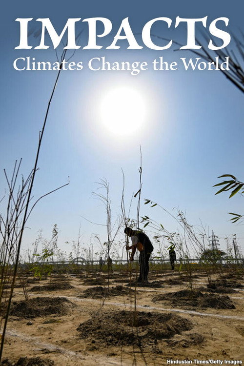 Impacts: Climates Change the World poster