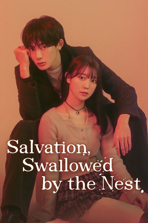 Salvation, Swallowed by the Nest poster