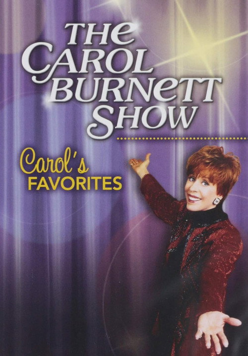 The Carol Burnett Show: Carol’s Favorites poster