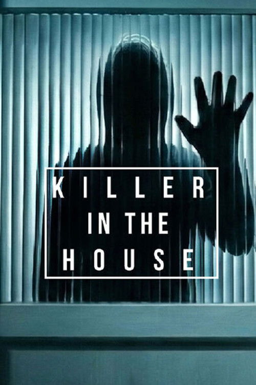 Killer in the House poster