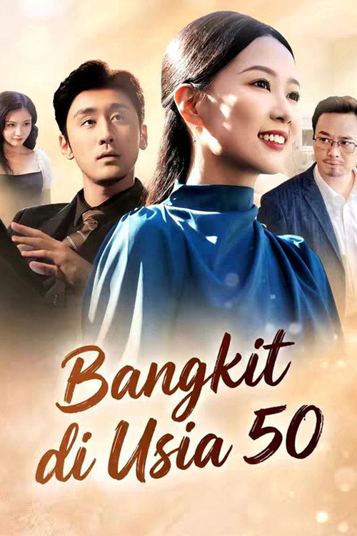 Bangkit di Usia 50 poster