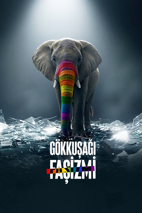 Gökkuşağı Faşizmi poster