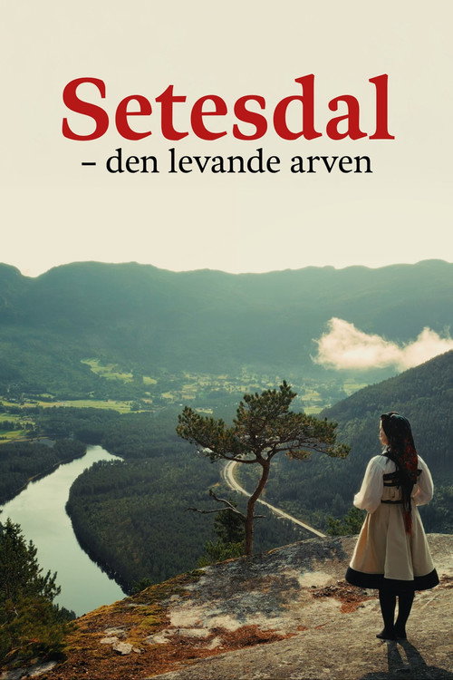 Setesdal – Den Levande Arven poster