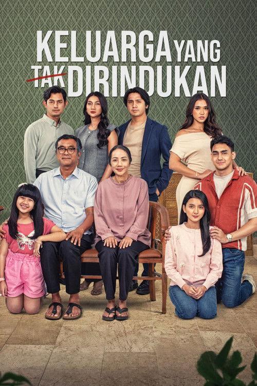 Keluarga Yang Tak Dirindukan poster