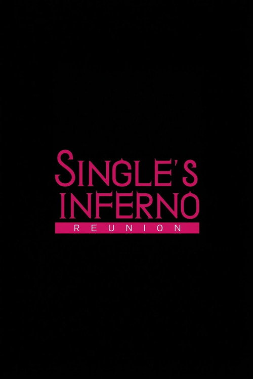 Single's Inferno Reunion poster