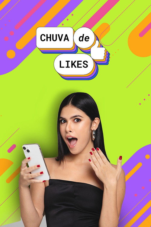 Chuva de Likes poster