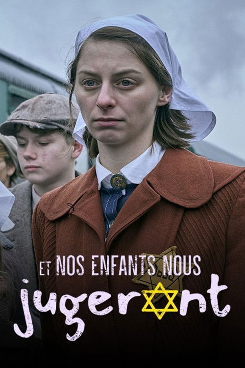 Et nos enfants nous jugeront poster