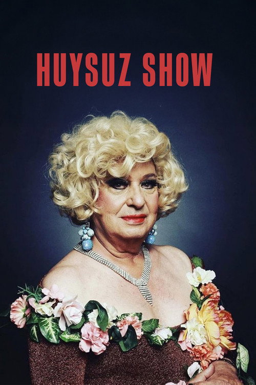 Huysuz Show poster